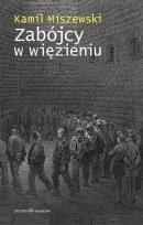 Okładka książki Zabójcy w więzieniu