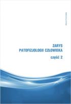 Okładka książki Zarys patofizjologii człowieka Część 2