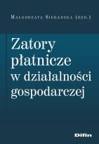 Okładka książki Zatory płatnicze w działalności gospodarczej