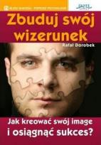 Okładka książki Zbuduj swój wizerunek