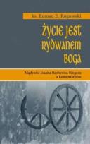 Okładka książki Życie jest rydwanem Boga