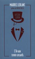 Okładka książki Arsene Lupin - L'ile aux trente cercueils