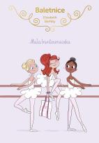Okładka książki Baletnice. Mała buntowniczka