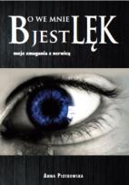 Okładka książki Bo we mnie jest lęk