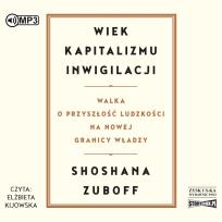 Okładka książki CD MP3 Wiek kapitalizmu inwigilacji