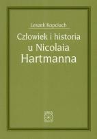Okładka książki Człowiek i historia u Nicolaia Hartmanna