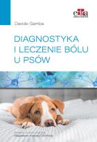 Okładka książki Diagnostyka i leczenie bólu u psów