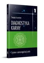 Okładka książki Diagnostyka karmy 1 System samoregulacji pola