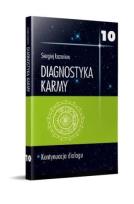 Okładka książki Diagnostyka karmy 10 Kontynuacja dialogu