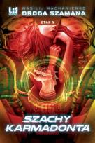 Okładka książki Droga Szamana Etap 5 Szachy Karmadonta