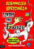 Okładka książki Dzienniczek spryciarza Szkoły ciąg dalszy