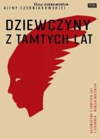 Okładka książki Dziewczyny z tamtych lat DVD