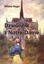Okładka książki Dzwonnik z Notre-Dame TW