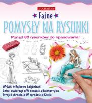 Okładka książki Fajne pomysły na rysunki w.2013