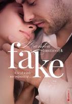 Okładka książki Fake I że ci nigdy nie odpuszczę