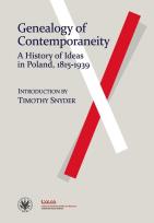 Okładka książki Genealogy of Contemporaneity: A History of Ideas in Poland, 1815-1939