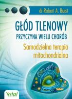 Okładka książki Głód tlenowy przyczyna wielu chorób