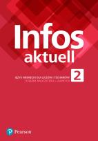 Opakowanie Infos Aktuell 2 Język niemiecki Liceum i technikum Książka nauczyciela