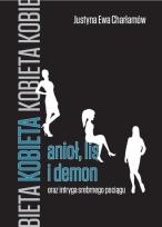 Okładka książki Kobieta anioł lis i demon oraz intryga srebrnego pociągu