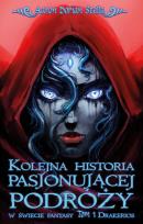 Okładka książki Kolejna historia pasjonującej podróży w świecie fantasy Tom 1: Drakerios