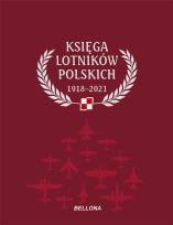 Okładka książki Księga lotników polskich 1918-2021