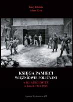 Okładka książki Księga Pamięci. Więźniowie KL Auschwitz rozstrzelani pod Ścianą Śmierci w latach 1941-1943