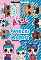 Okładka książki L.O.L. Surprise! Do wyboru, do koloru! 2