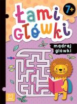 Okładka książki Łamigłówki mądrej główki. 7+