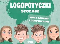 Okładka książki Logopotyczki syczące. Gry i zabawy...