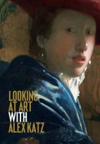 Okładka książki Looking at Art with Alex Katz