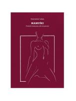 Okładka książki Mamuśki Powieść erotyczna ale nie pornos / Manufaktura Słów