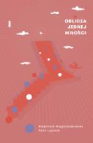 Okładka książki Oblicza jednej miłości