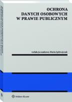 Okładka książki Ochrona danych osobowych w prawie publicznym