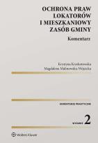 Okładka książki Ochrona praw lokatorów i mieszkaniowy zasób gminy. Komentarz