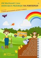 Okładka książki Old MacDonald i inne dziecięce przeboje na...