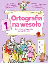 Okładka książki Ortografia na wesoło. Klasa 1
