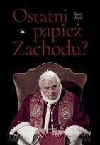 Okładka książki Ostatni papież Zachodu