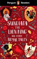Okładka książki Penguin Readers Level 2: Sundiata the Lion King and Other Royal Tales