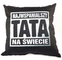 Opakowanie Poduszka czarna. Najwspanialszy Tata na świecie