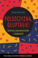 Okładka książki Polszczyzna, głuptasie