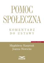 Okładka książki Pomoc społeczna Komentarz do ustawy