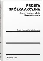 Okładka książki Prosta spółka akcyjna Praktyczny poradnik dla start-upowca