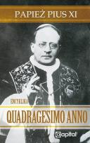 Okładka książki Quadragesimo Anno Papież Pius XI