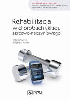 Okładka książki Rehabilitacja w chorobach układu sercowo-naczyniowego