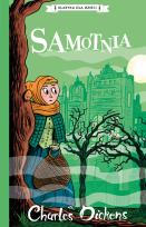 Okładka książki Samotnia. Klasyka dla dzieci. Charles Dickens. Tom 3