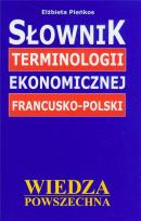 Okładka książki Słownik terminologii ekonomicznej francusko-polski