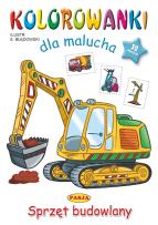 Okładka książki Sprzęt budowlany. Kolorowanki dla malucha