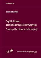 Okładka książki Szybkie liniowe przekształcenia parametryzowane