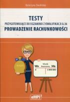 Okładka książki Testy kwalifikacja A.36 Prowadzenie rachunkowości