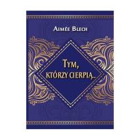 Okładka książki Tym, którzy cierpią...